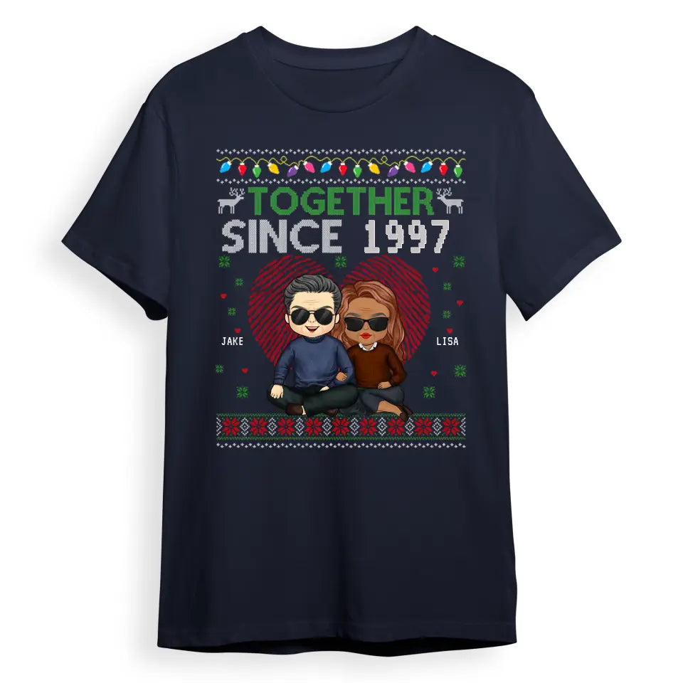 We've Been Together Since That Year - Couple Personalized Custom Unisex T-shirt, Hoodie, Sweatshirt - Christmas Gift For Husband Wife, Anniversary T-F147