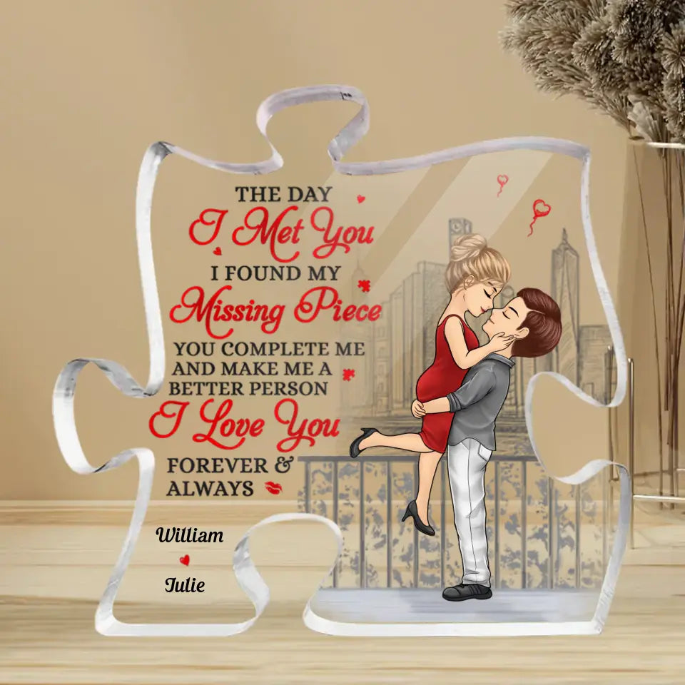 I Love You Forever And Always - Couple Personalized Custom Puzzle Shaped Acrylic Plaque - Gift For Husband Wife, Anniversary PL-F38