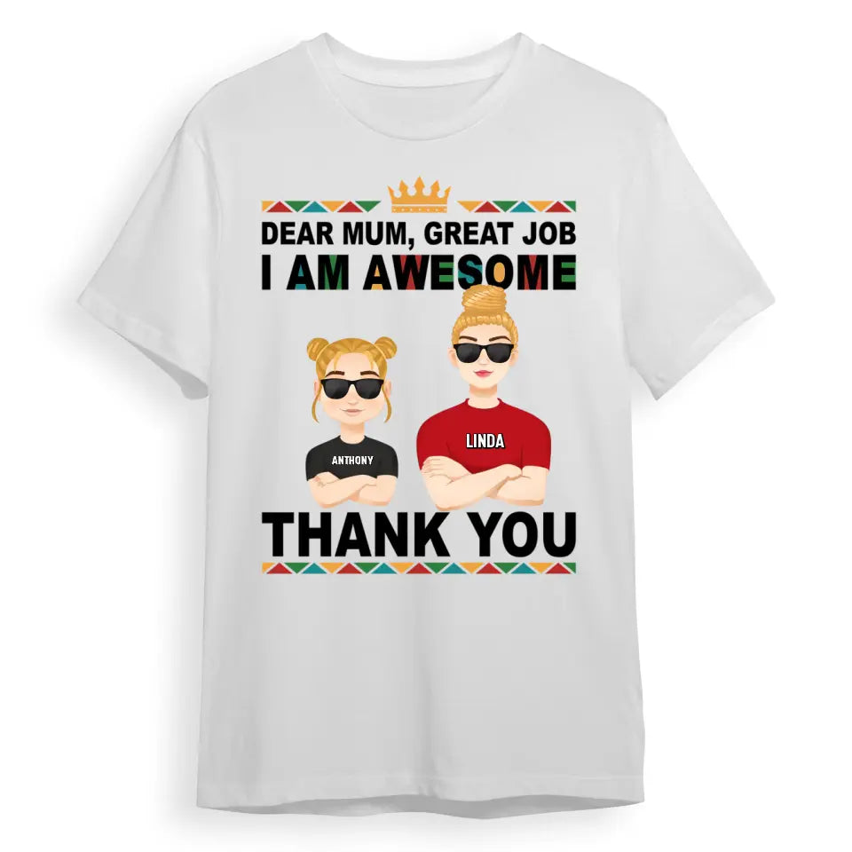 Dear Mum, Thank You - Personalized Unisex T-shirt T-F196