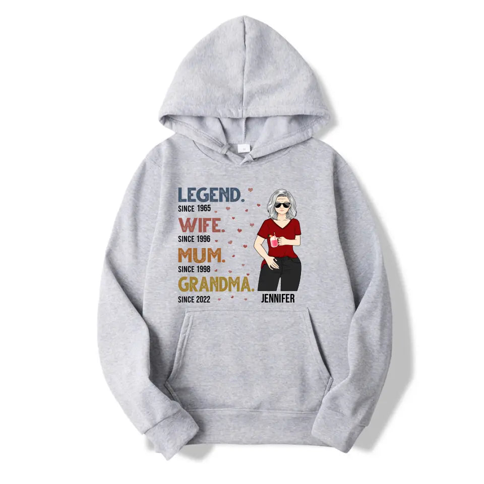 Legend Wife Mom Grandma - Gift For Family - Personalized Custom T Shirt, Hoodie, Sweatshirt T-F185