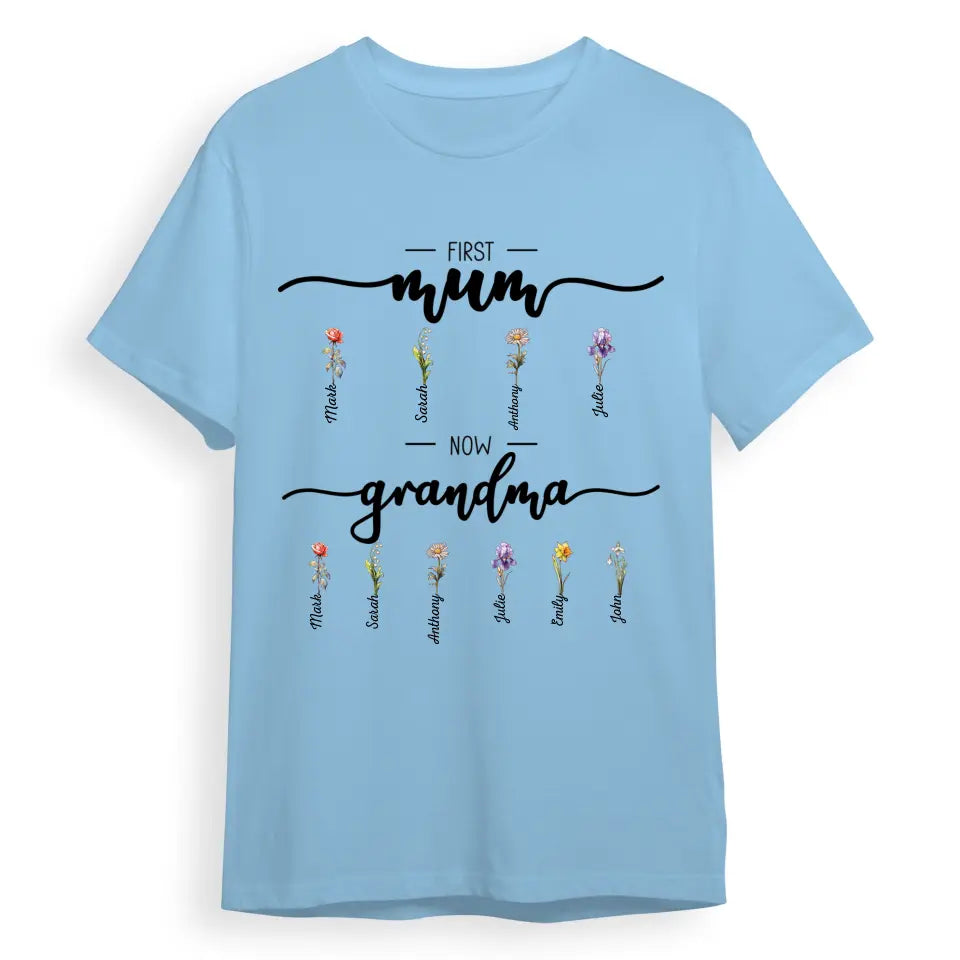 First Mom Now Grandma - Personalized Shirt, Hoodie, Sweatshirt T-F202