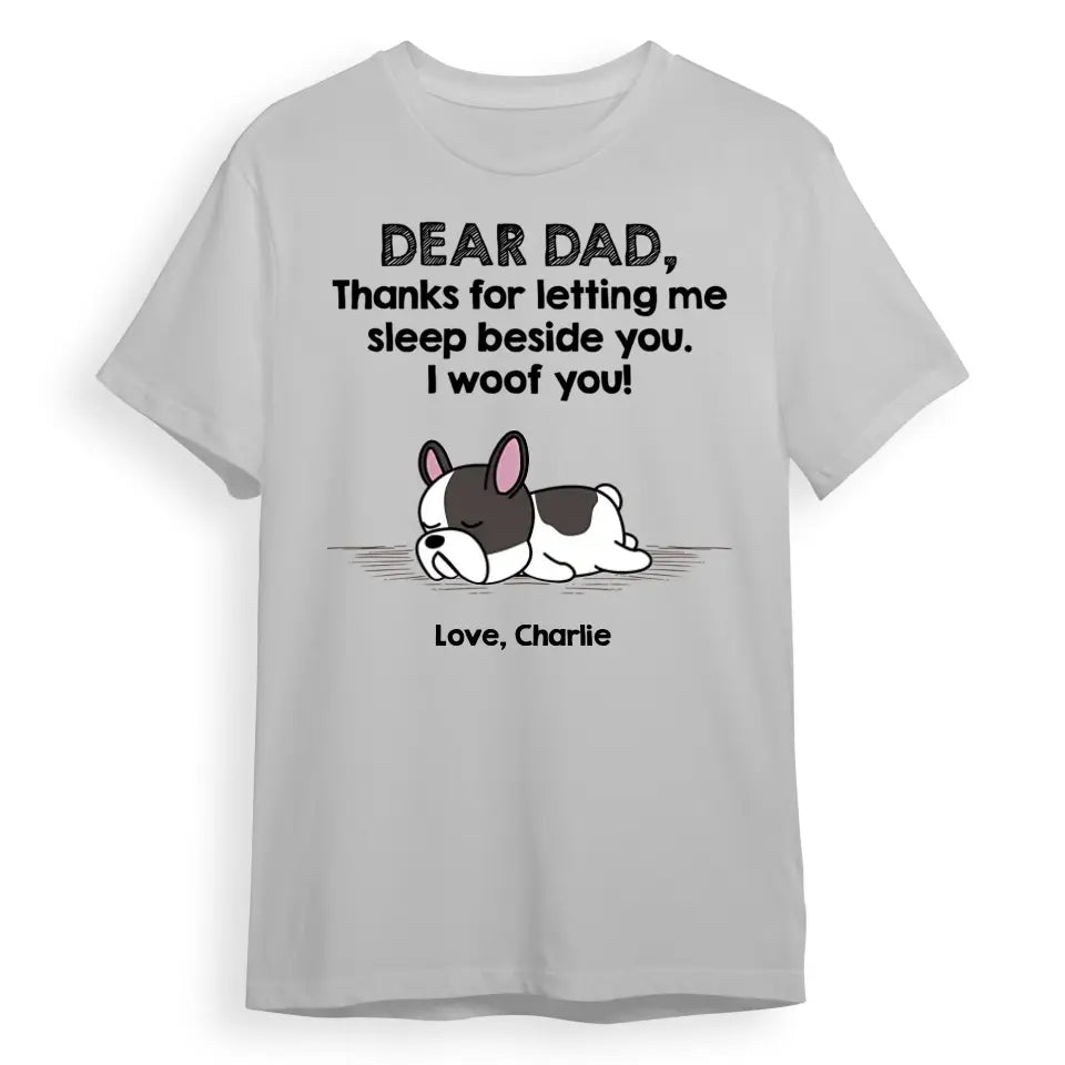 Sleep Beside Dog - Personalized Custom Unisex T-Shirt, Sweatshirt, Hoodie PL-6