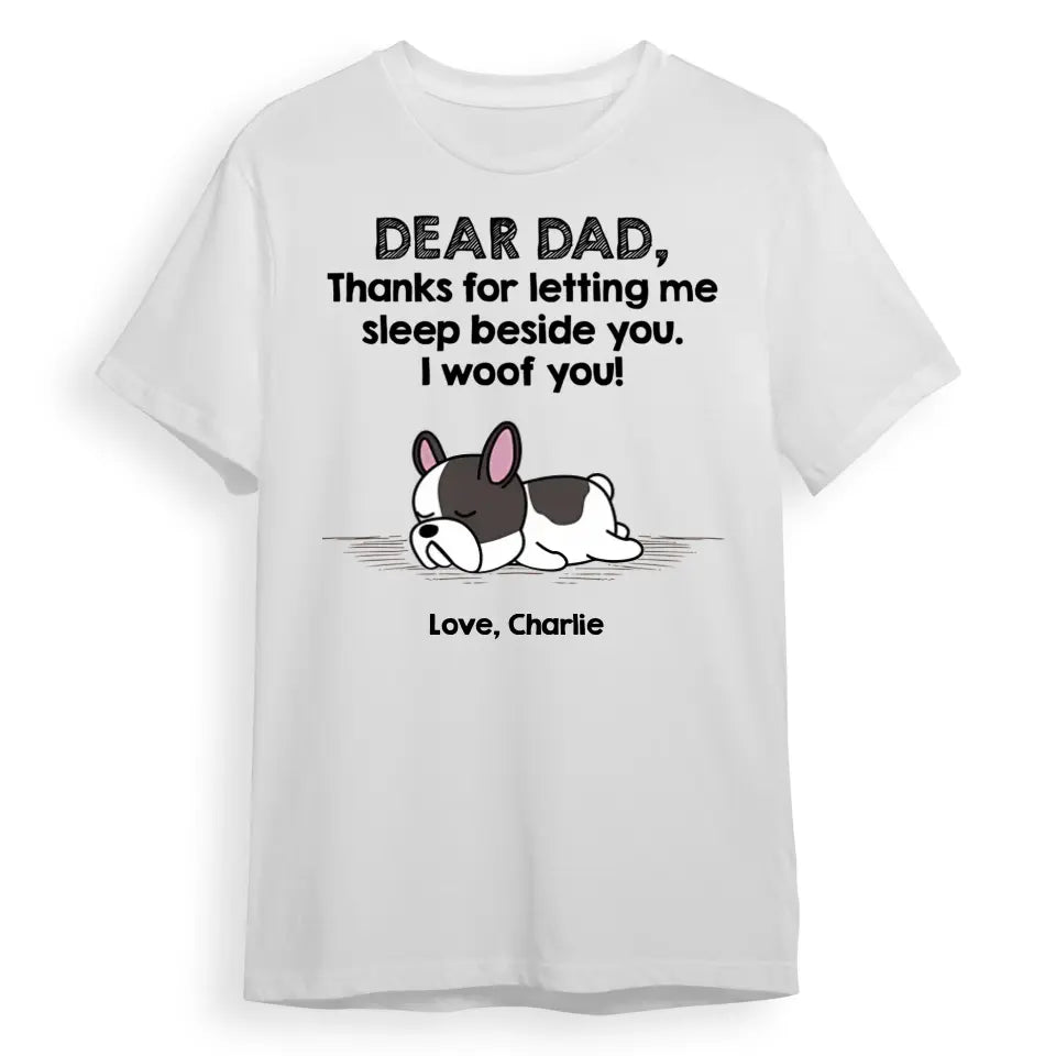 Sleep Beside Dog - Personalized Custom Unisex T-Shirt, Sweatshirt, Hoodie PL-6