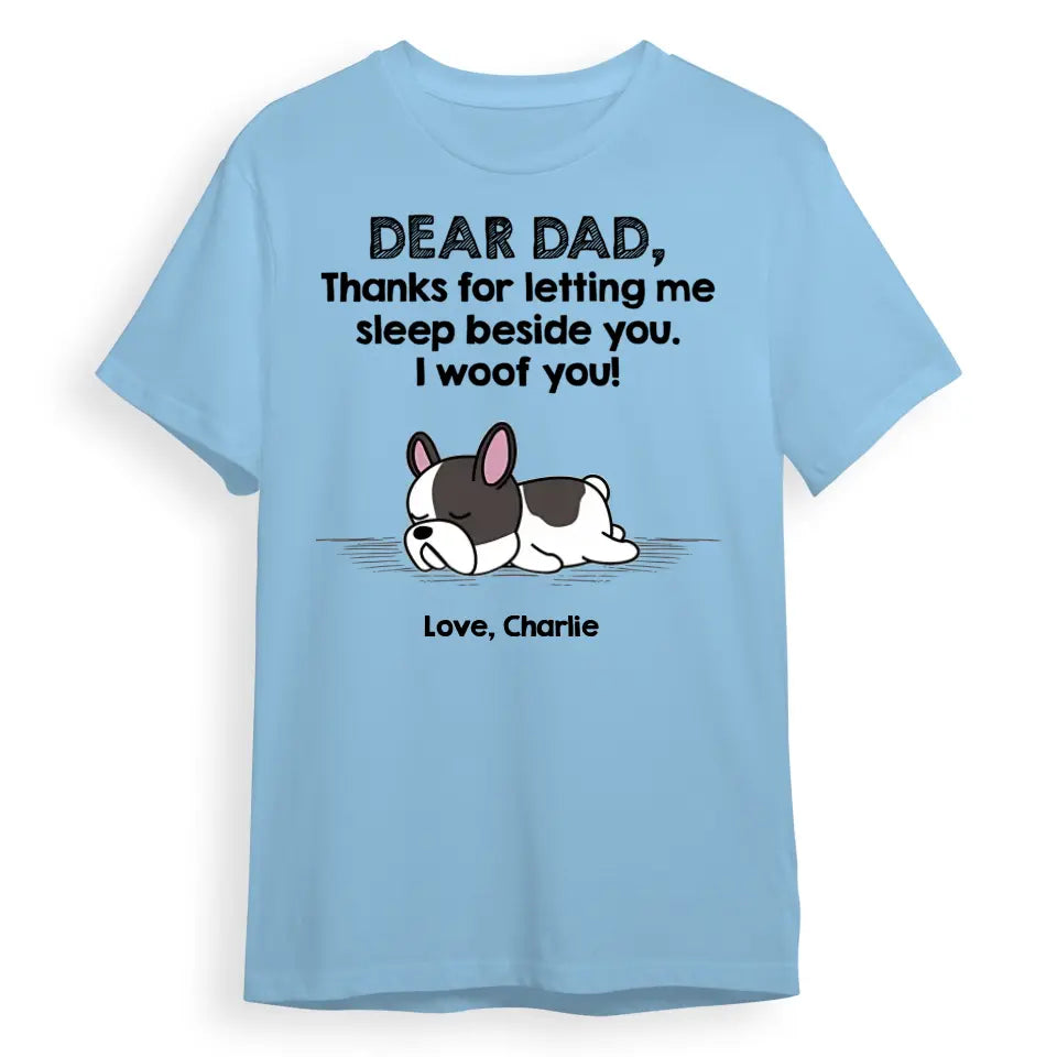 Sleep Beside Dog - Personalized Custom Unisex T-Shirt, Sweatshirt, Hoodie PL-6