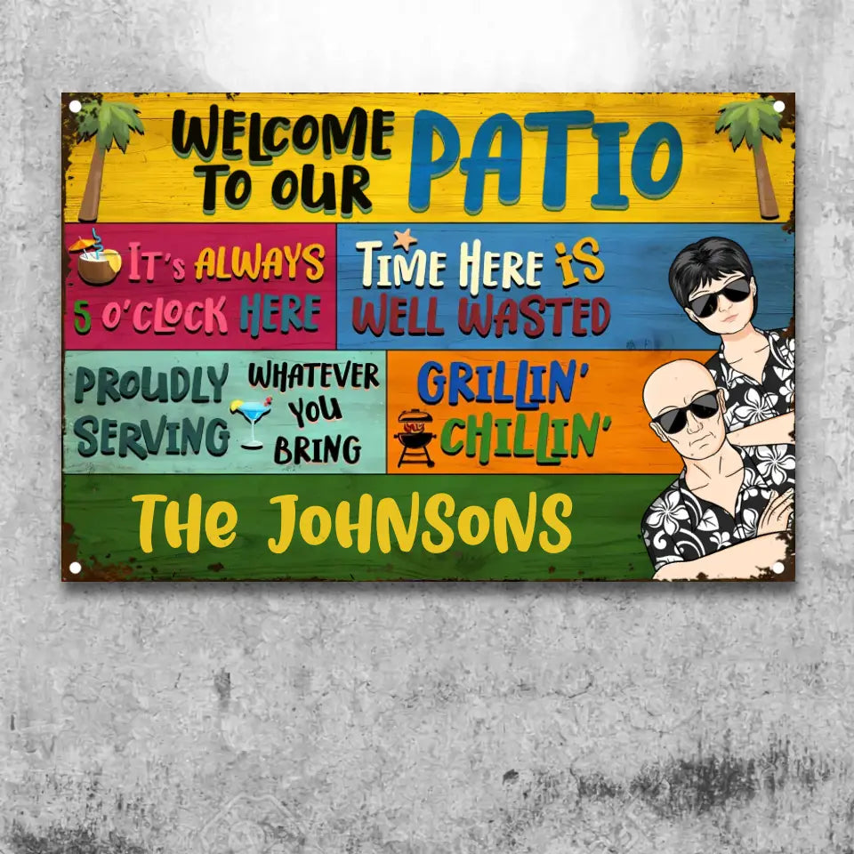 Couple Welcome Grilling Chilling - Home Decor For Patio, Pool, Hot Tub, Deck, Shaverbahn, Bar - Personalized Custom Classic Metal Signs MS-F250