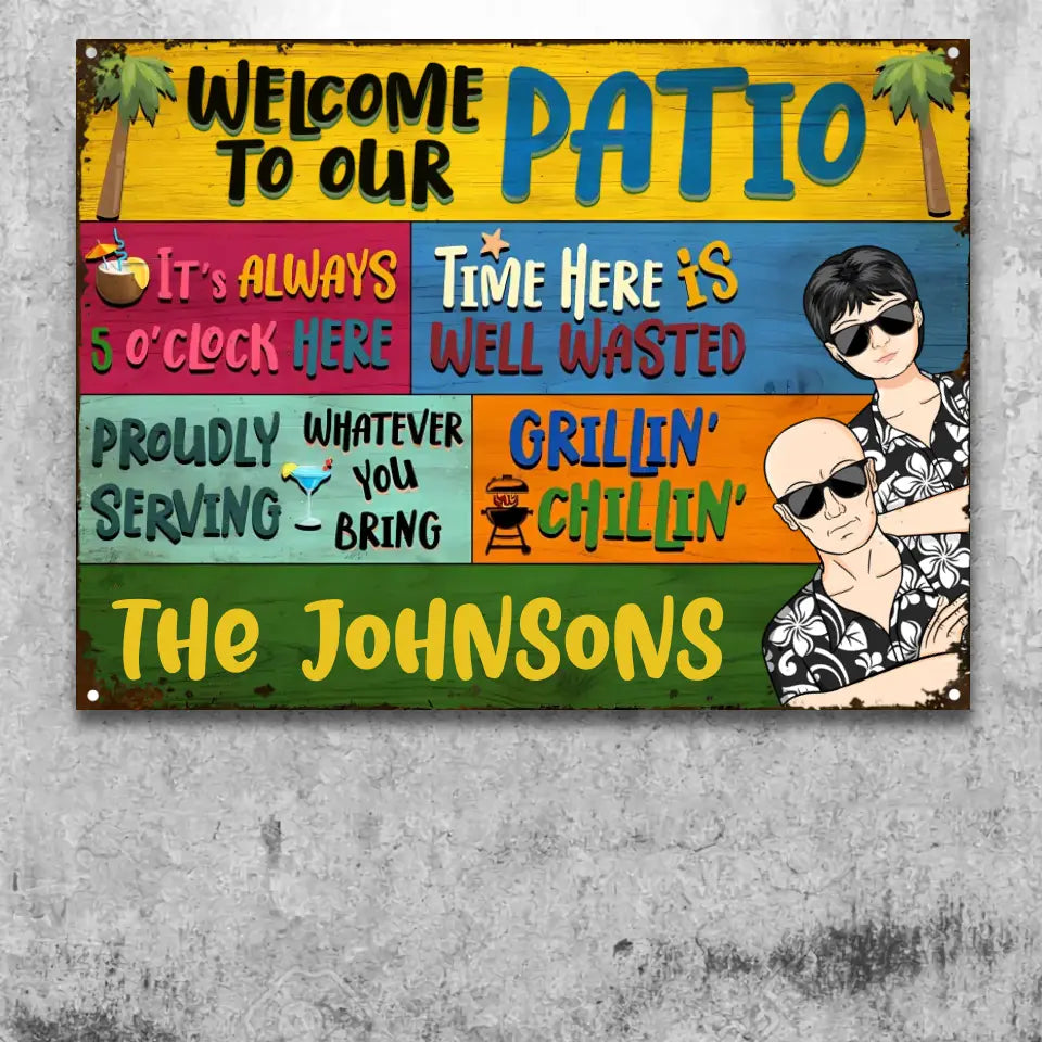 Couple Welcome Grilling Chilling - Home Decor For Patio, Pool, Hot Tub, Deck, Shaverbahn, Bar - Personalized Custom Classic Metal Signs MS-F250