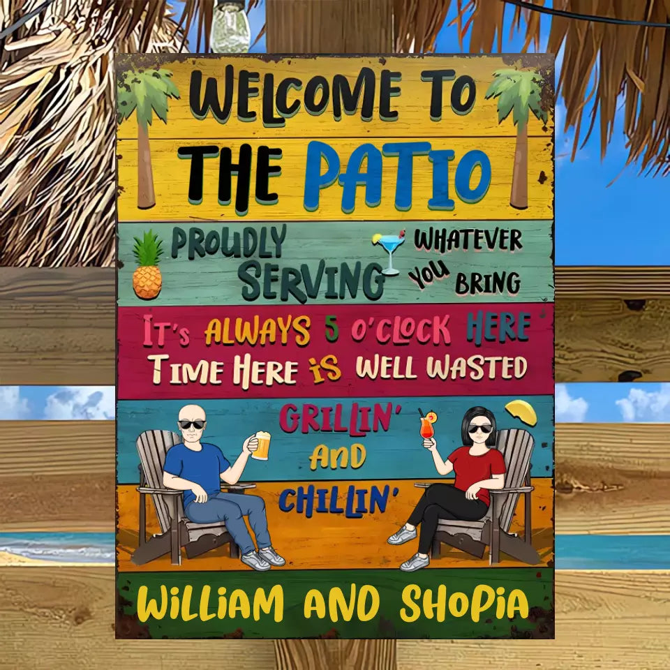 Patio Welcome Grilling Proudly Serving Whatever You Bring Husband Wife Couple Single - Backyard Sign - Personalized Custom Classic Metal Signs MS-F253