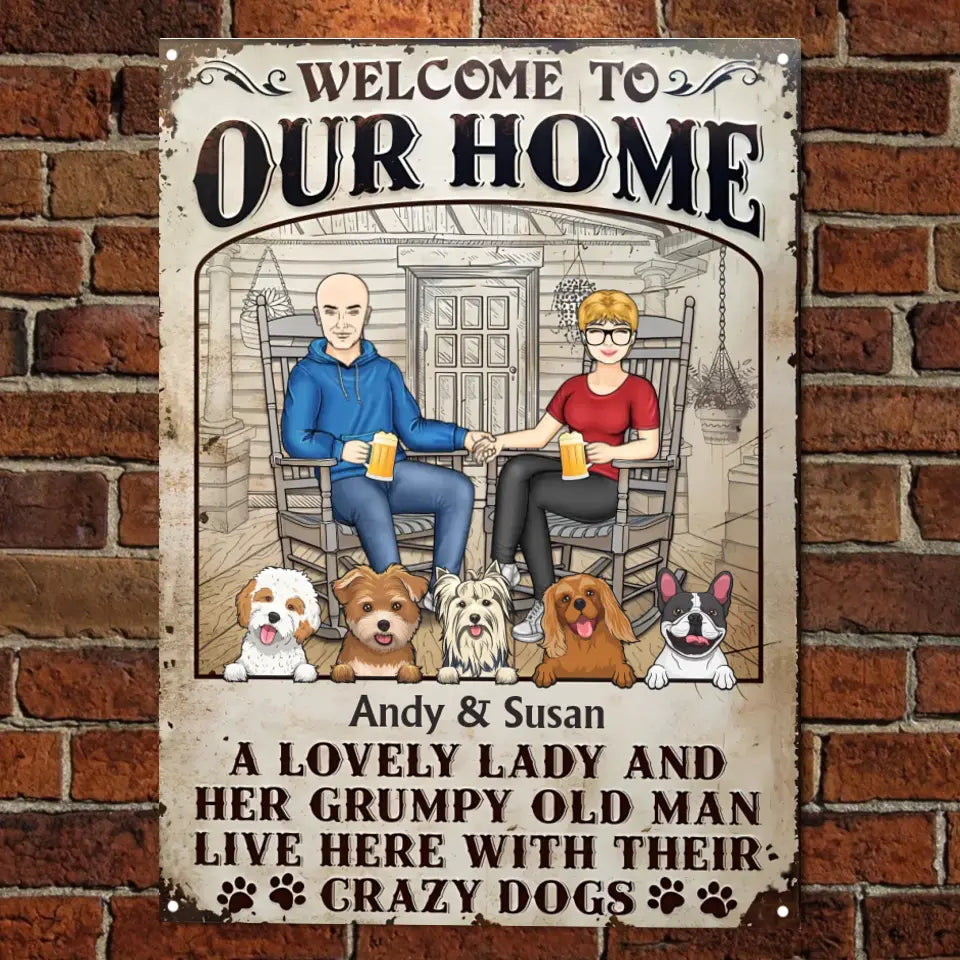 Dog Couple A Lovely Lady And A Grumpy Old Man Live Here - Gift For Dog Lovers - Personalized Custom Classic Metal Signs MS-F229