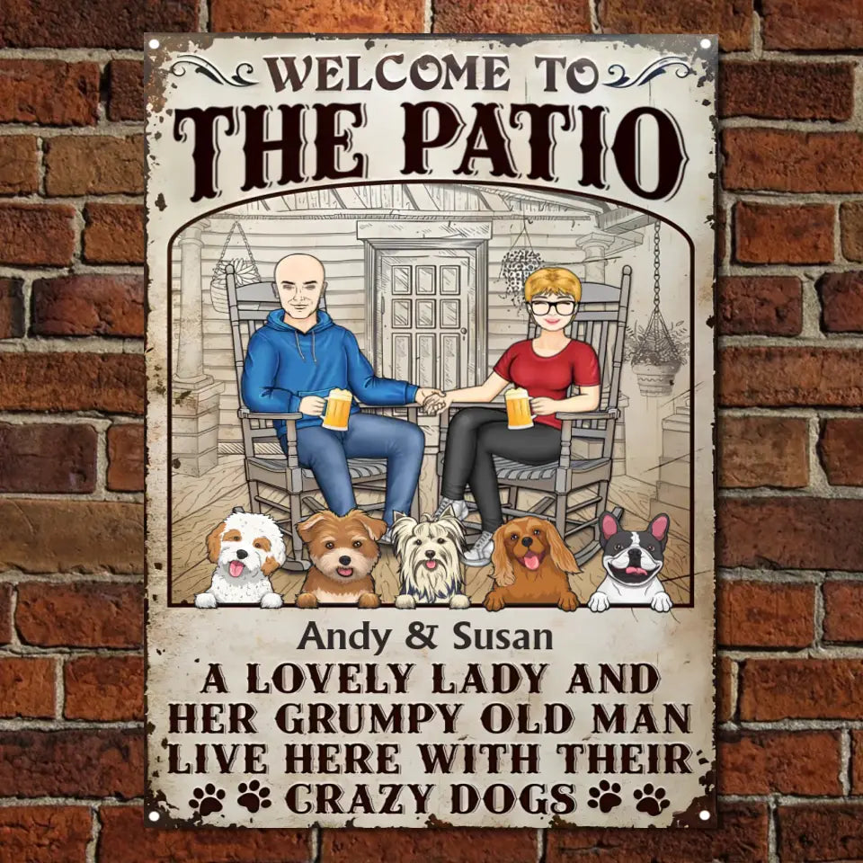 Patio Dog Couple A Lovely Lady And A Grumpy Old Man Live Here - Gift For Dog Lovers - Personalized Custom Classic Metal Signs MS-F262