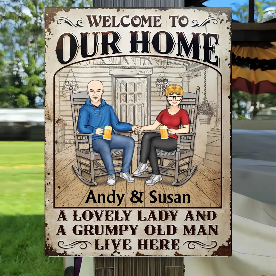 Family Couple A Lovely Lady And A Grumpy Old Man Live Here - Gift For Couples - Personalized Custom Classic Metal Signs MS-F228