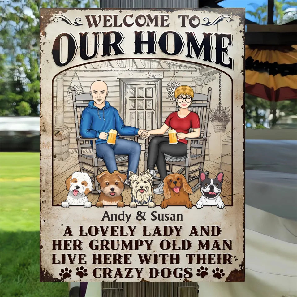 Dog Couple A Lovely Lady And A Grumpy Old Man Live Here - Gift For Dog Lovers - Personalized Custom Classic Metal Signs MS-F229