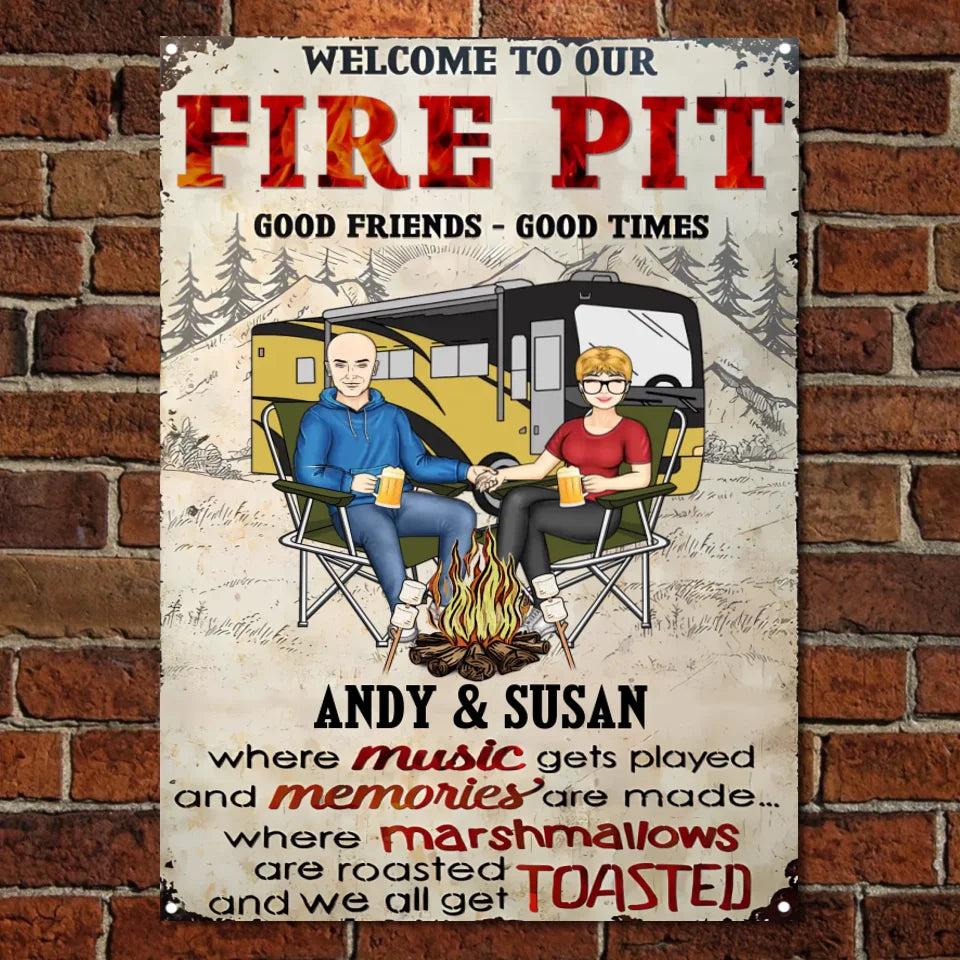 Fire Pit Camping Family Couple Where Music Gets Played And Memories Are Made - Camping Sign - Personalized Custom Classic Metal Signs MS-F232