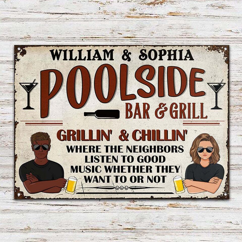 Bar & Grill Where The Neighbor - Swimming Pool Decor - Personalized Custom Classic Metal Signs F7