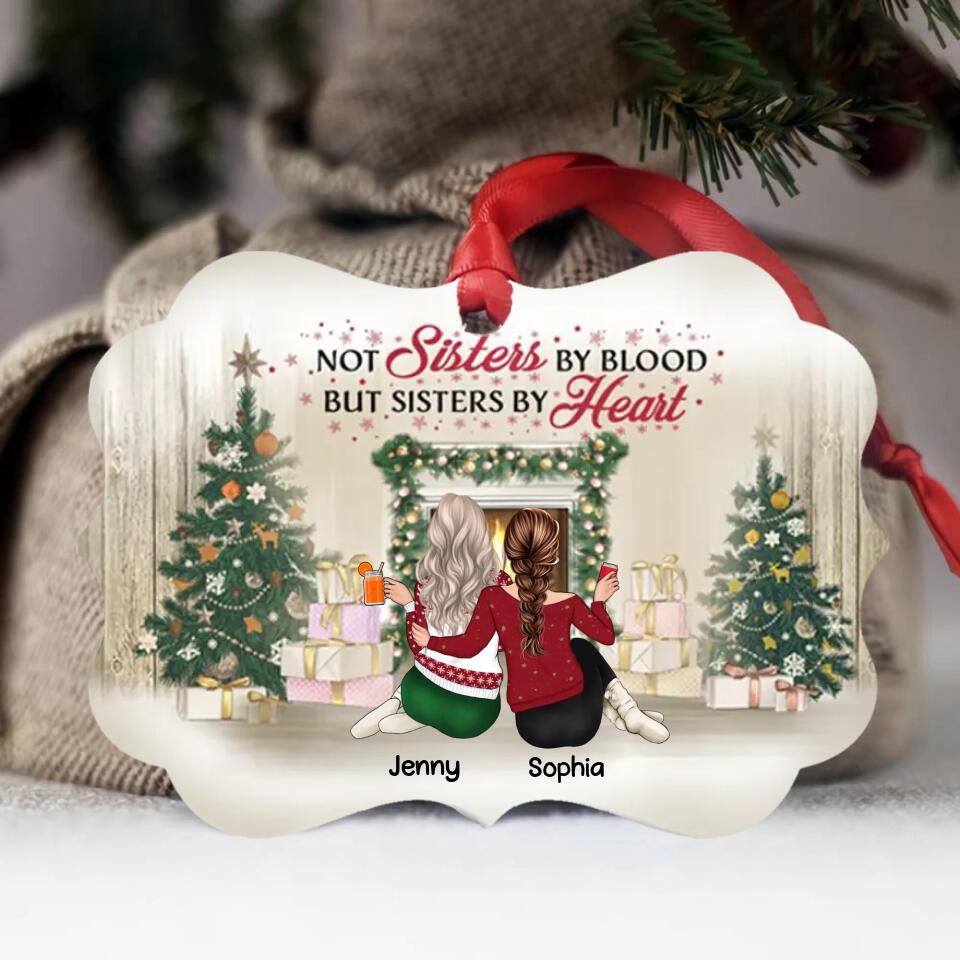 Best Friends Not Sisters By Blood But Sisters By Heart - Christmas Gift For BFF - Personalized Custom Wooden Ornament O-F6