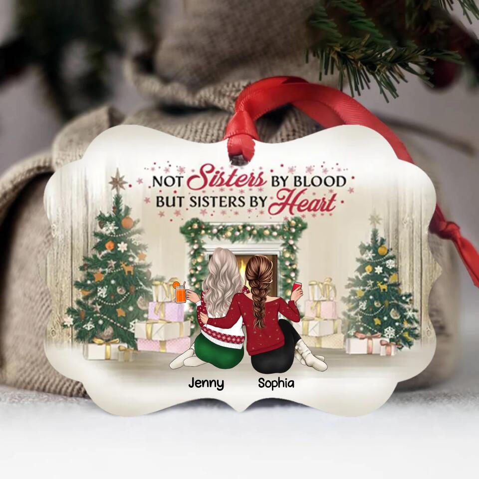 Best Friends Not Sisters By Blood But Sisters By Heart - Christmas Gift For BFF - Personalized Custom Wooden Ornament O-F6