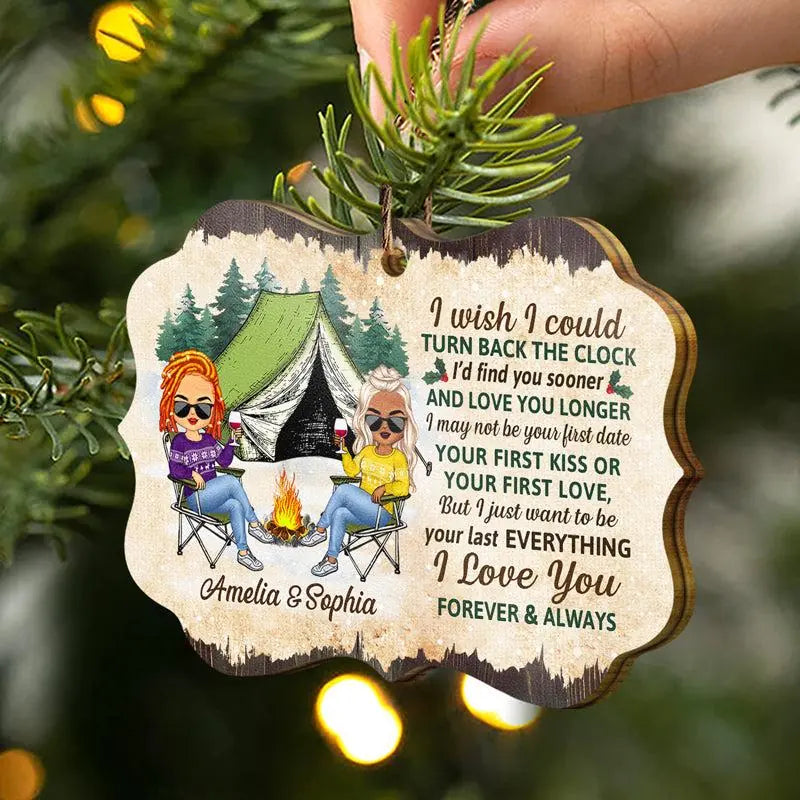 I Wish I Could Turn Back The Clock - Christmas Gift For Camping Couples - Personalized Custom Wooden Ornament [O-F17]