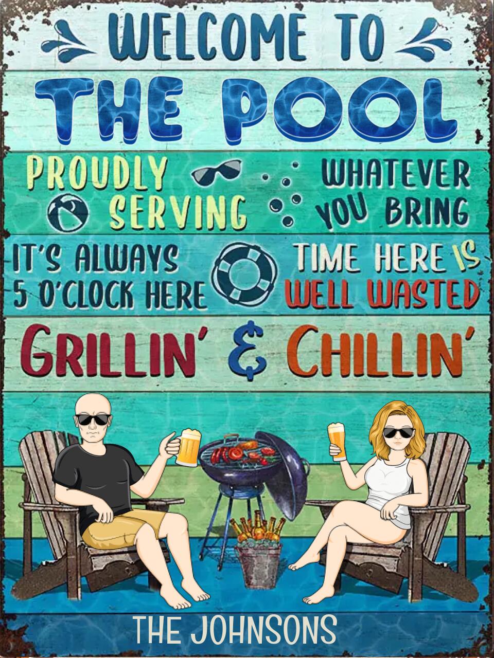 Poolside Proudly Serving Whatever You Bring Husband Wife Couple - Pool Sign - Personalized Custom Classic Metal Signs F39