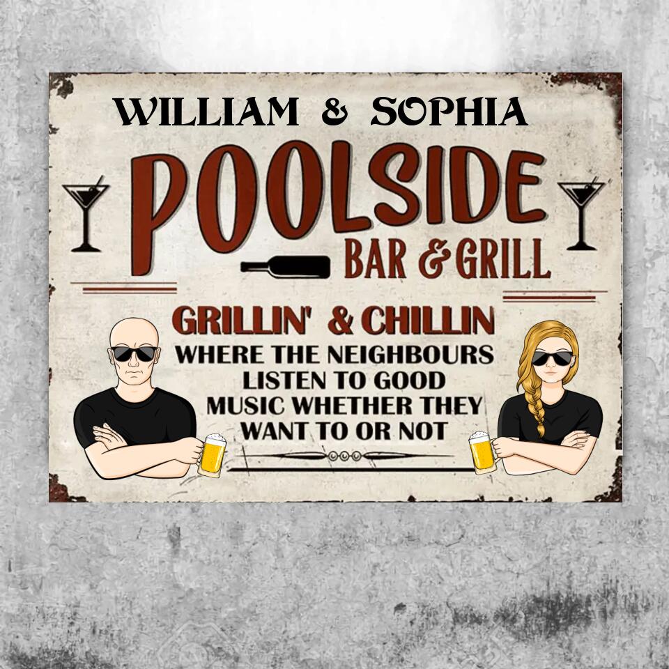 Bar & Grill Where The Neighbor - Swimming Pool Decor - Personalized Custom Classic Metal Signs F7