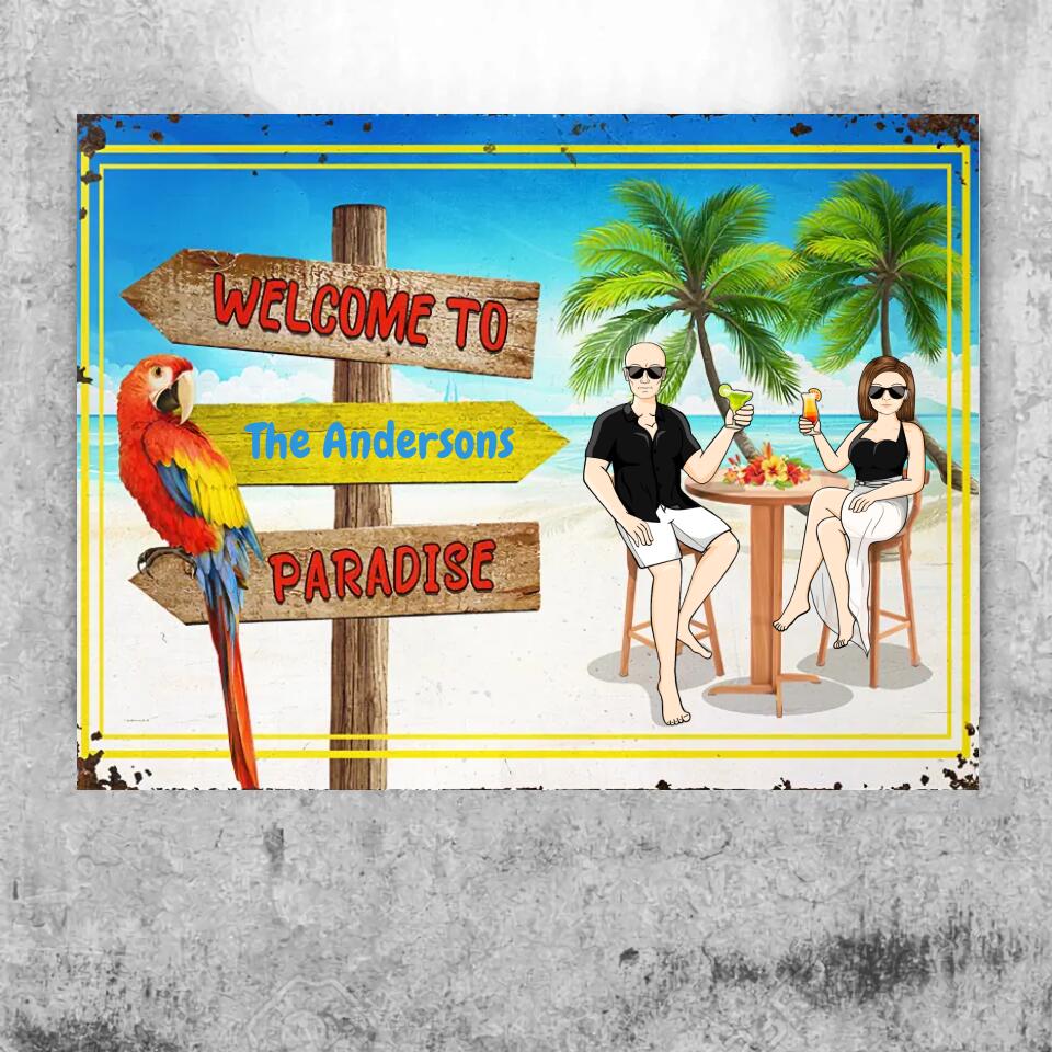 Welcome To Paradise Beach - Gift For Couples - Personalized Custom Classic Metal Signs F35