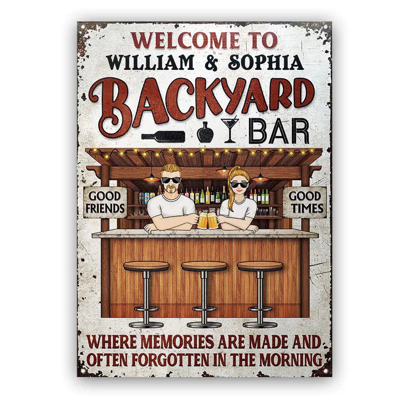 Backyard Bar Where Memories Are Made - Gift For Couples - Personalized Custom Classic Metal Signs F75