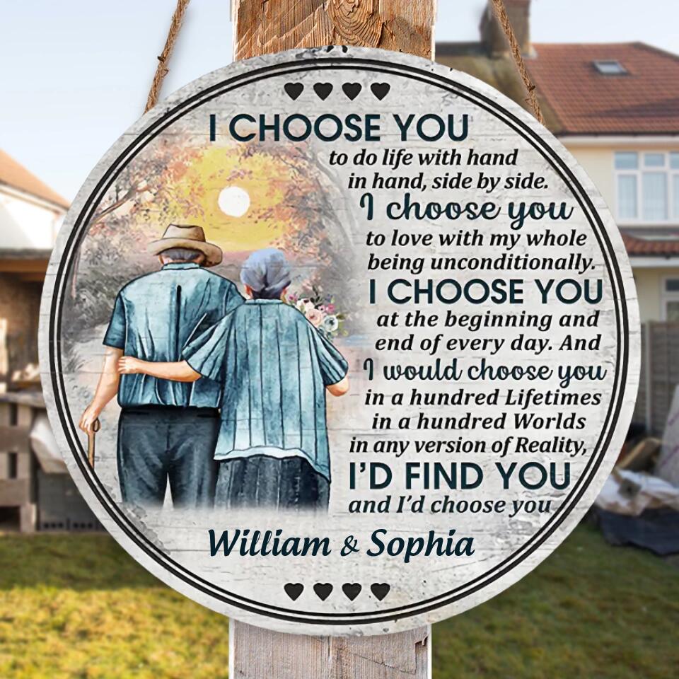 Family Old Couple Husband Wife I Choose You Custom Wood Circle Sign, Anniversary Gift, Memorial Gift, Sympathy, Wall Pictures, Wall Art, Wall Decor, Grandparents Day Gifts WS-F15