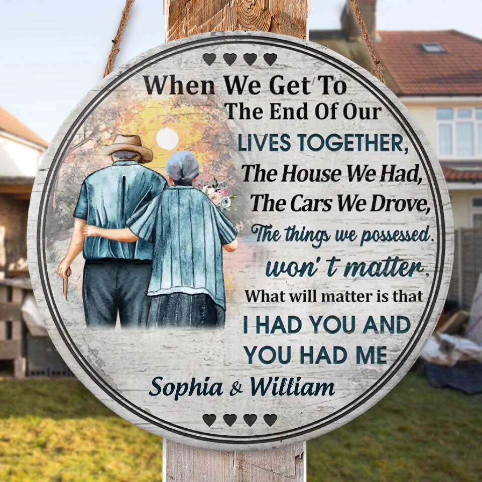 Personalised Family Old Couple When We Get Customized Wood Circle Sign WS-F32