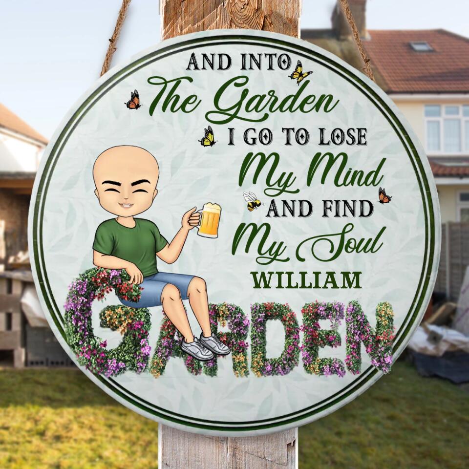 And Into The Garden I Go - Beware A Crazy Plant Lady Lives Here - Birthday, Housewarming Gift For Her, Him, Gardener, Outdoor Decor - Personalized Custom Wood Circle Sign WS-F38