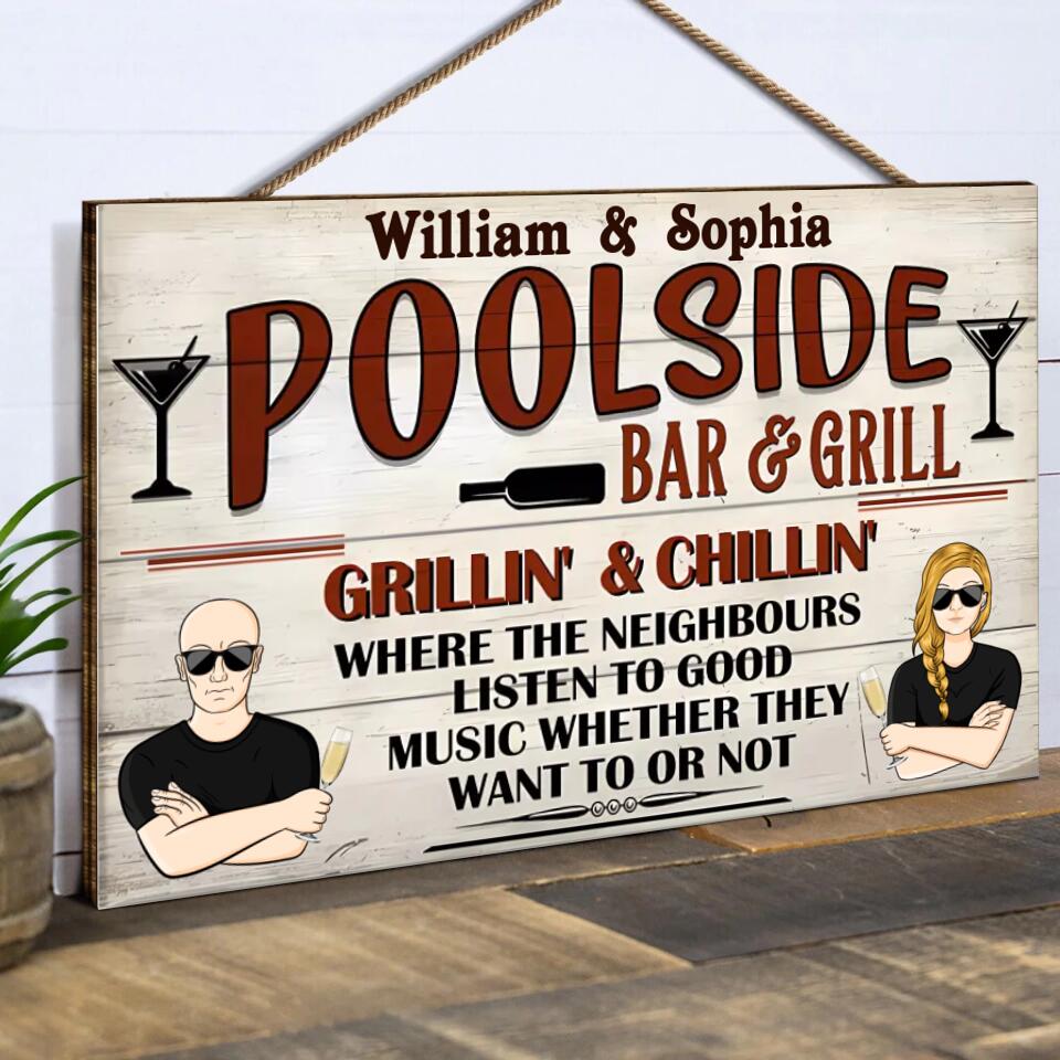 Pool Bar & Grill Where The Neighbour - Personalised Rectangle Wood Sign WS-F40