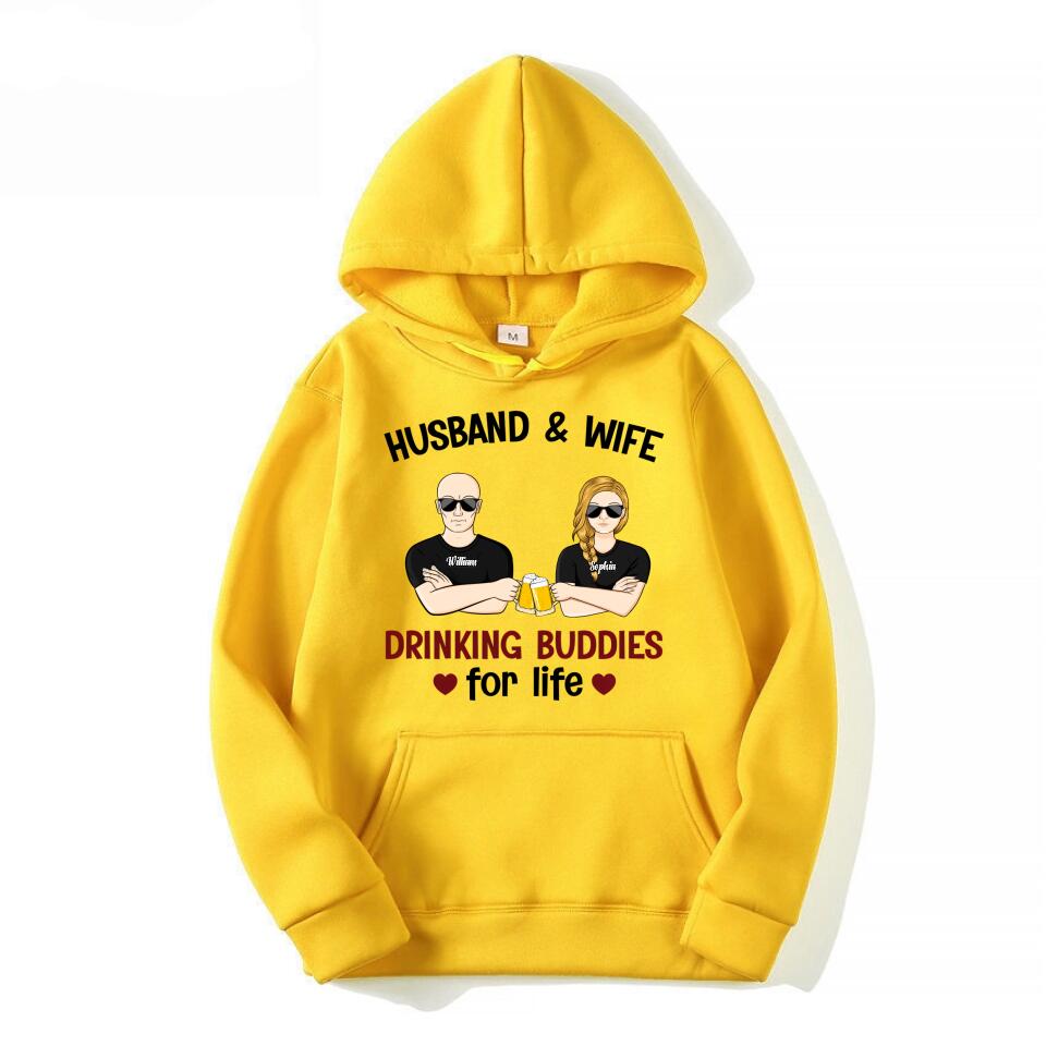 Husband And Wife Drinking Buddies For Life - Married Couple - Personalized Custom T-Shirt, Hoodie, Sweatshirt T-F14