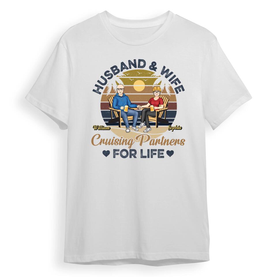 Husband And Wife Cruising Partners For Life - Anniversary, Birthday Gift For Spouse, Lover, Husband, Wife, Boyfriend, Girlfriend, Couple - Personalised Custom T-Shirt, Hoodie, Sweatshirt T-F35