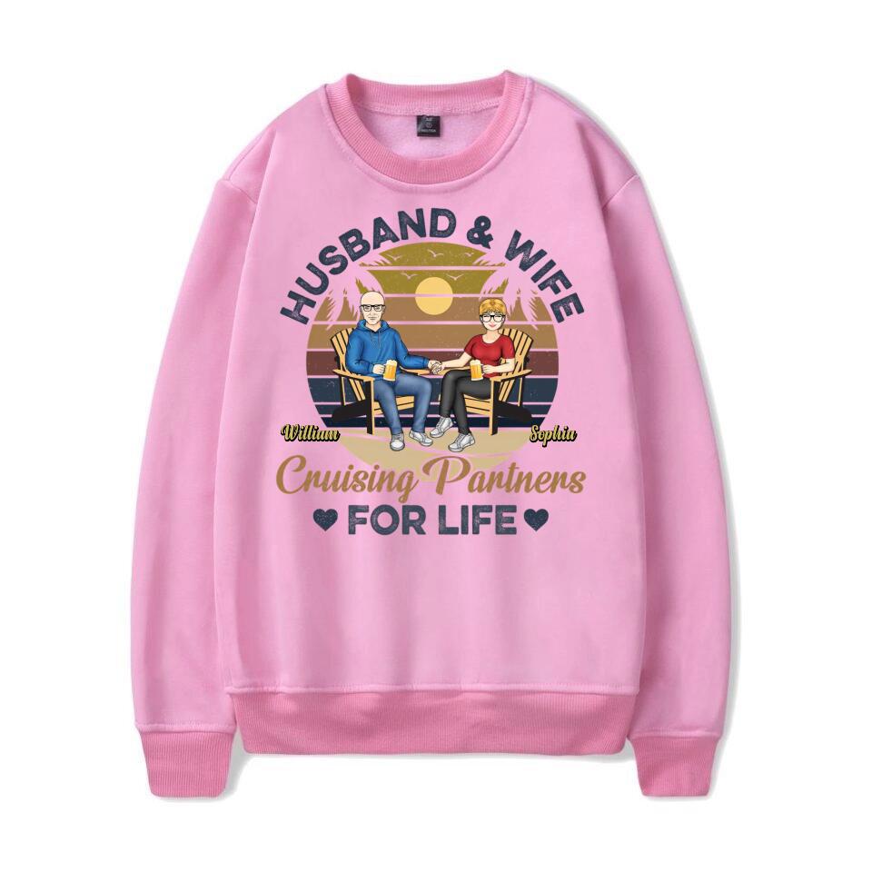 Husband And Wife Cruising Partners For Life - Anniversary, Birthday Gift For Spouse, Lover, Husband, Wife, Boyfriend, Girlfriend, Couple - Personalised Custom T-Shirt, Hoodie, Sweatshirt T-F35