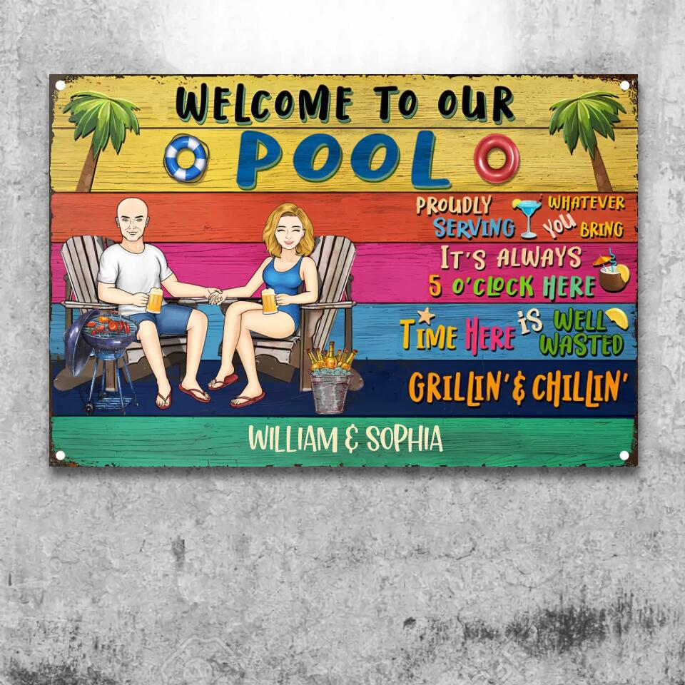 Grilling Couple Welcome To Our Pool Proudly Serving Whatever You Bring - Gift For Couples - Personalized Custom Classic Metal Signs F128