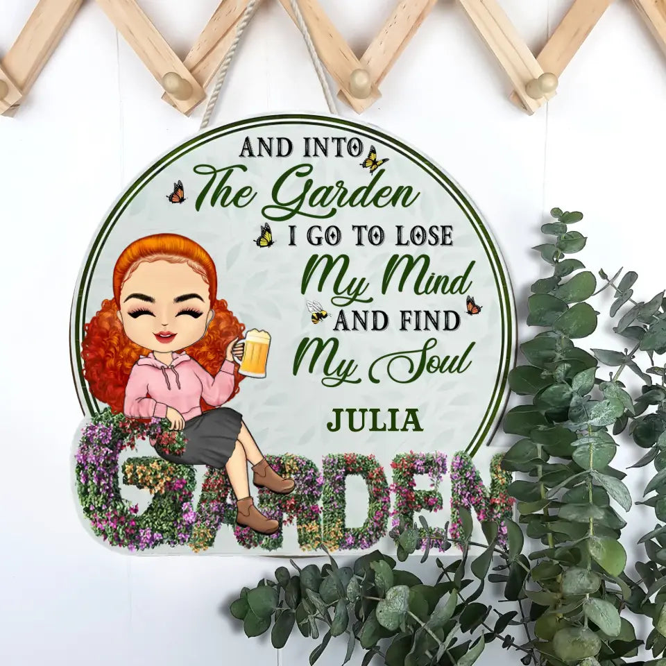 And Into The Garden I Go - Beware A Crazy Plant Lady Lives Here - Birthday, Housewarming Gift For Her, Him, Gardener, Outdoor Decor - Personalized Custom Shaped Wood Sign WS-F2