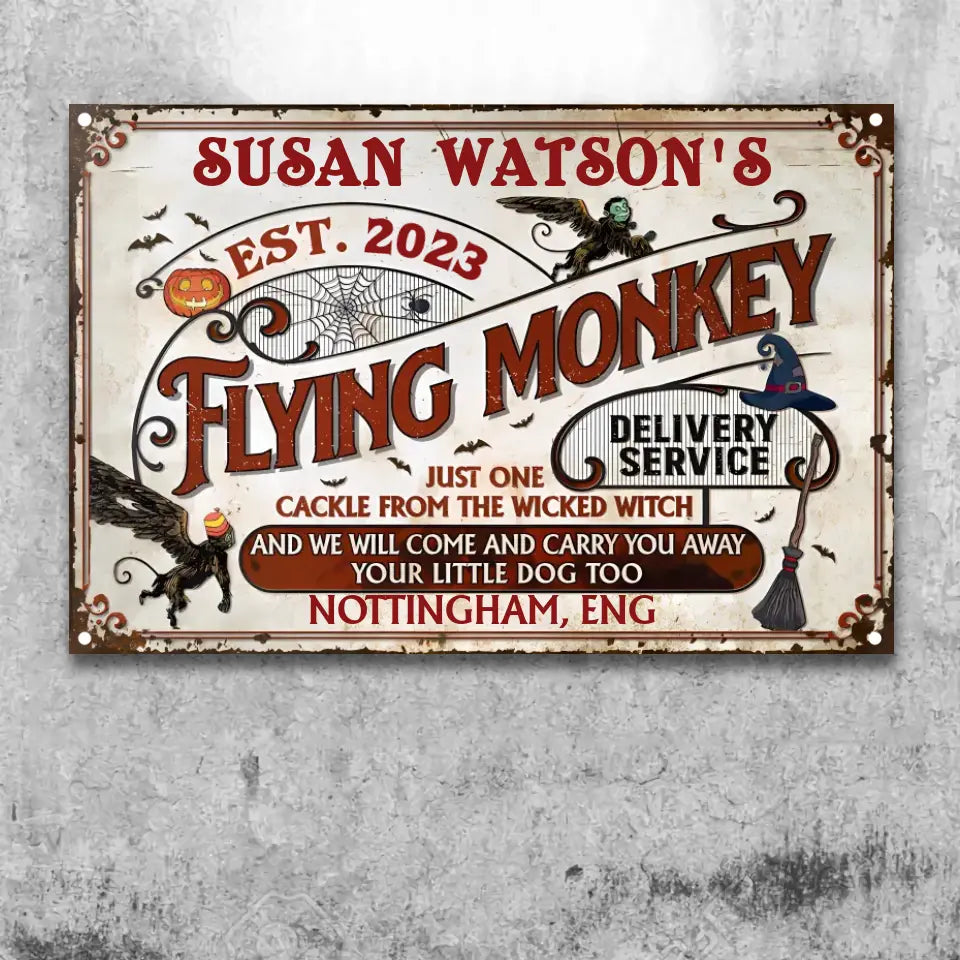 Witch Flying Monkey Delivery Service Custom Classic Metal Signs ms-f184