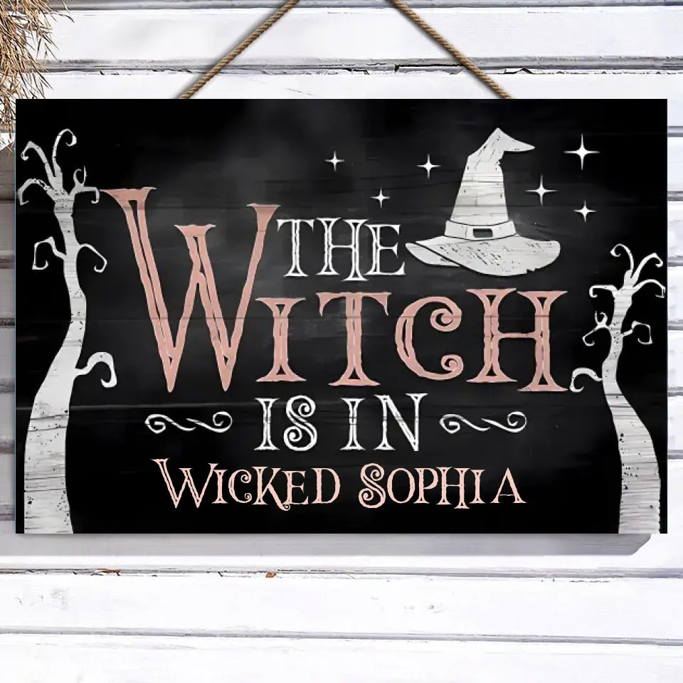 Halloween Witch Is In -  Personalised Wood Rectangle Sign, Welcome Sign For Haunted House Halloween Party Decor WSF49