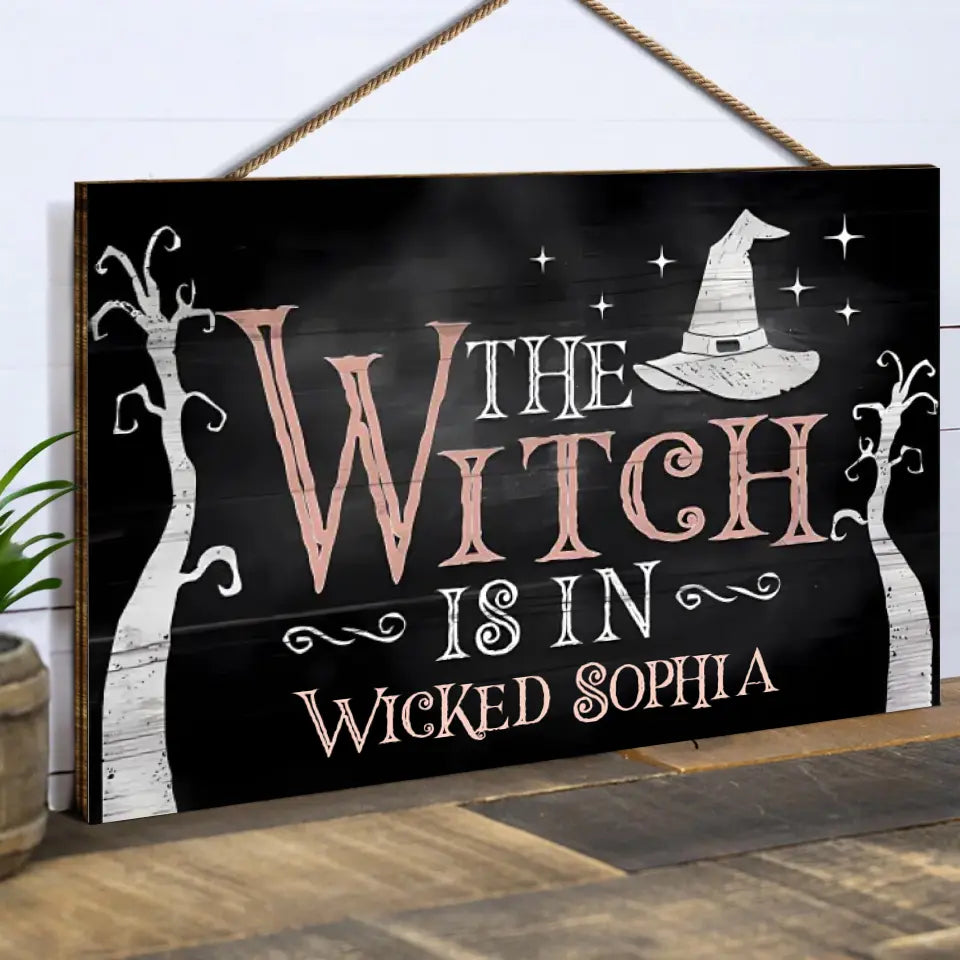 Halloween Witch Is In -  Personalised Wood Rectangle Sign, Welcome Sign For Haunted House Halloween Party Decor WSF49