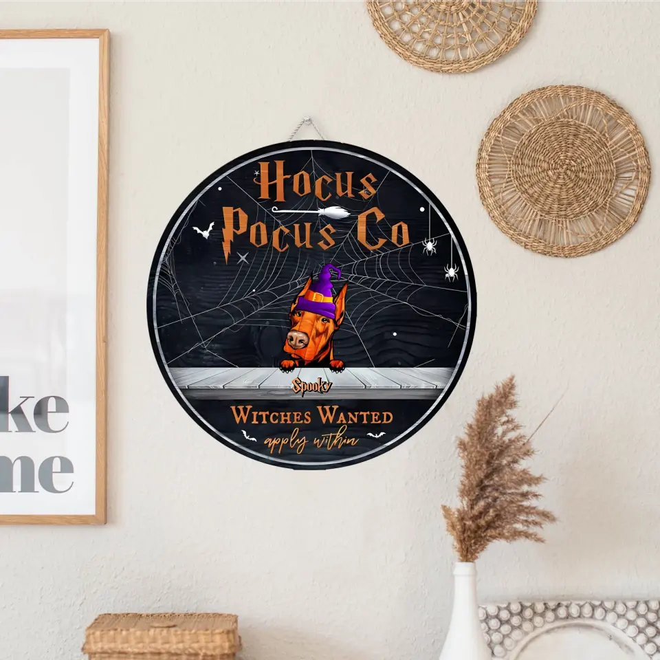 Hocus Pocus Co - Witches Wanted Apply Within - Funny Dog Personalised Door Sign, Halloween Decor ws9