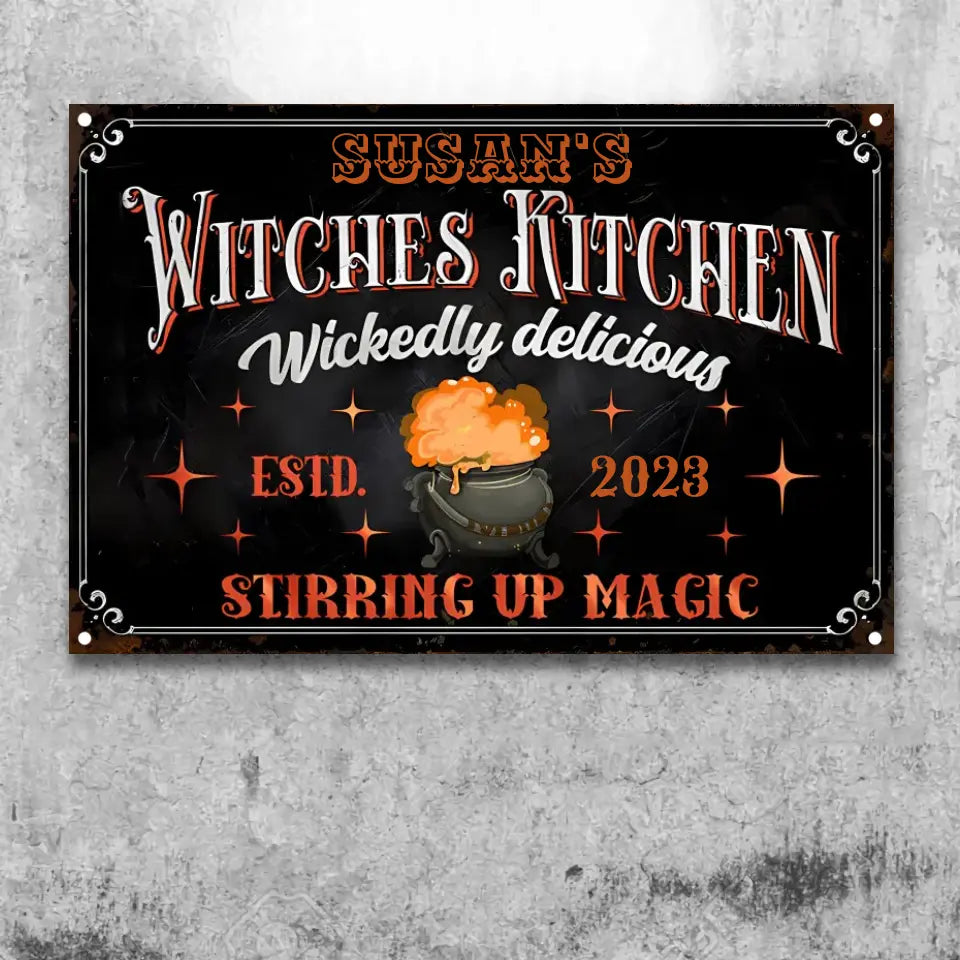 Witch Witches Kitchen Wickedly Delicious Custom Classic Metal Signs, Fall, Autumn, Witchery, Halloween Decor, Kitchen Decor ms-f209