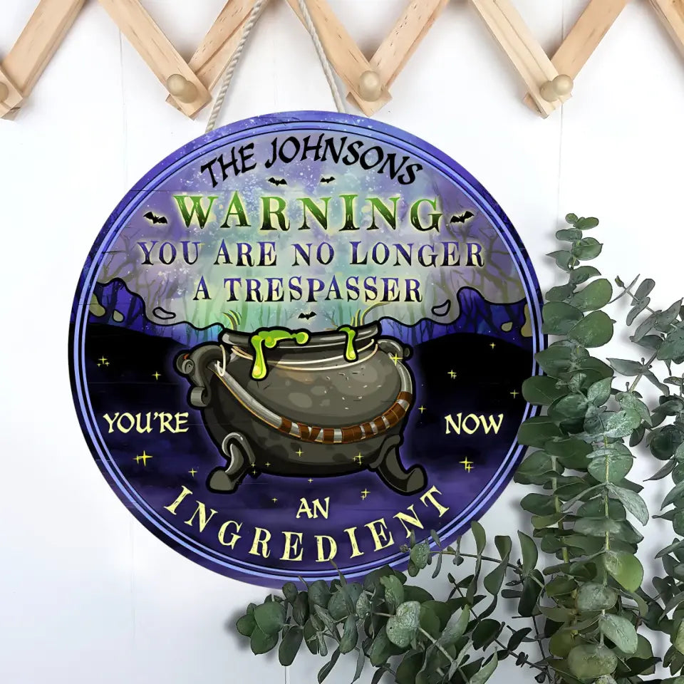 Cauldron Warning Witch - Halloween Decor Idea - Personalized Custom Wood Circle Sign WS-F52