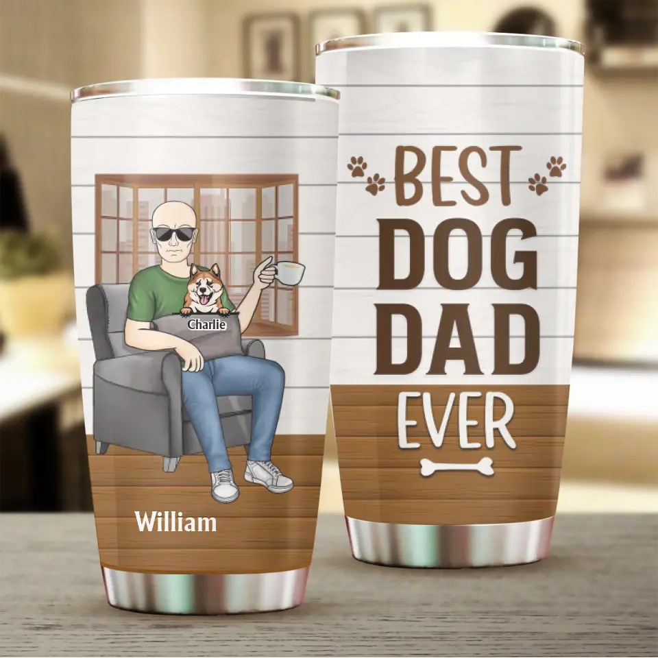 Thank You Best Dog Dad Ever - Father Gift - Personalized Custom Tumbler 20oz TU-F8
