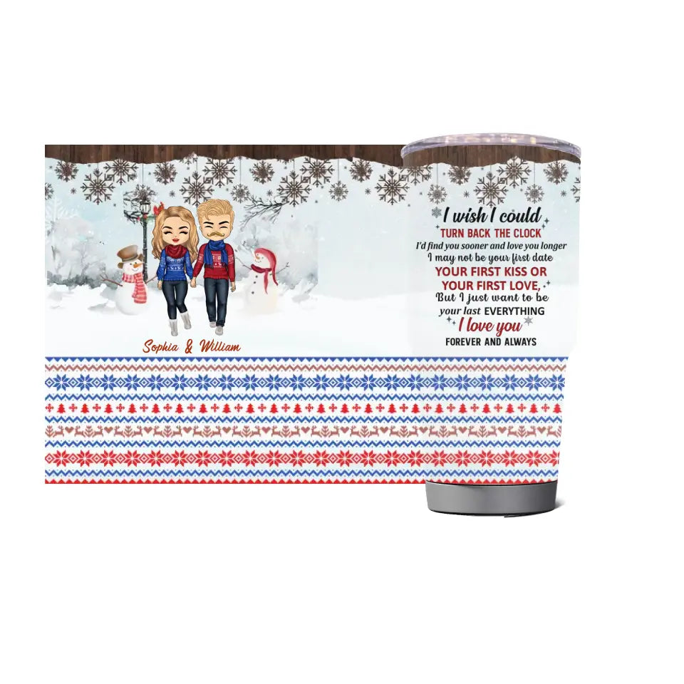 Christmas Family Couple I Wish I Could Turn Back The Clock - Christmas Gift For Couple Husband And Wife - Personalized Custom 30 Oz Tumbler TU-F30