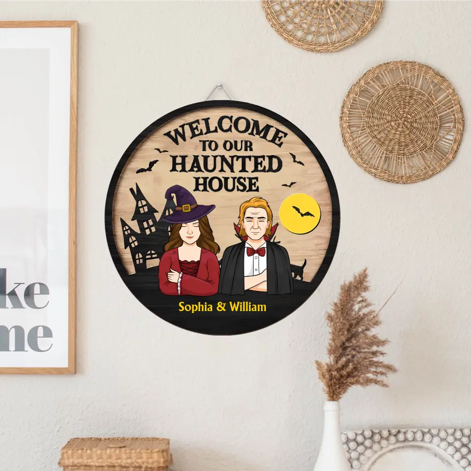 Welcome To Our Haunted House Couple Husband And Wife- Personalised Custom Round Shaped Wood Sign - Halloween Gift For Couples, Halloween Home Decor WSF54